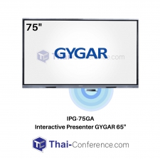 GYGAR IPG-75GA Interactive LED Touch Screen จอทัชสกรีน 75 นิ้ว